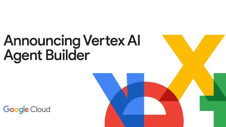 Google Vertex AI Agent Builder announcement for enterprise AI agent development