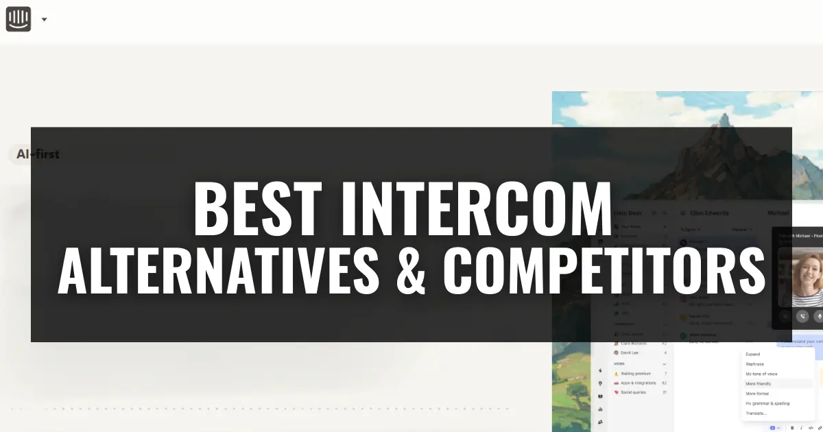 Graphic reading Best Intercom Alternatives and Competitors, laid over a screenshot of the Intercom website homepage