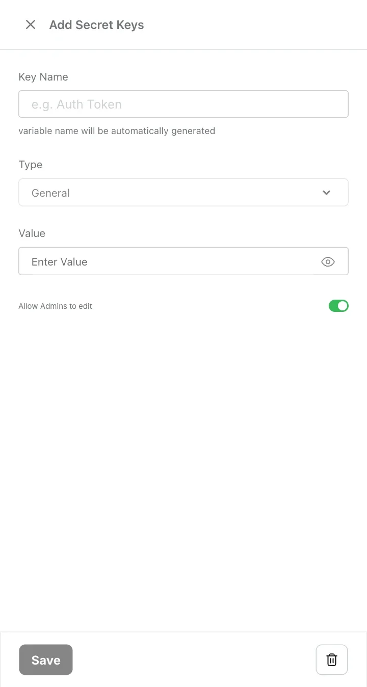 Add Secret Keys panel with key name, type, value and the Allow Admins to edit switch