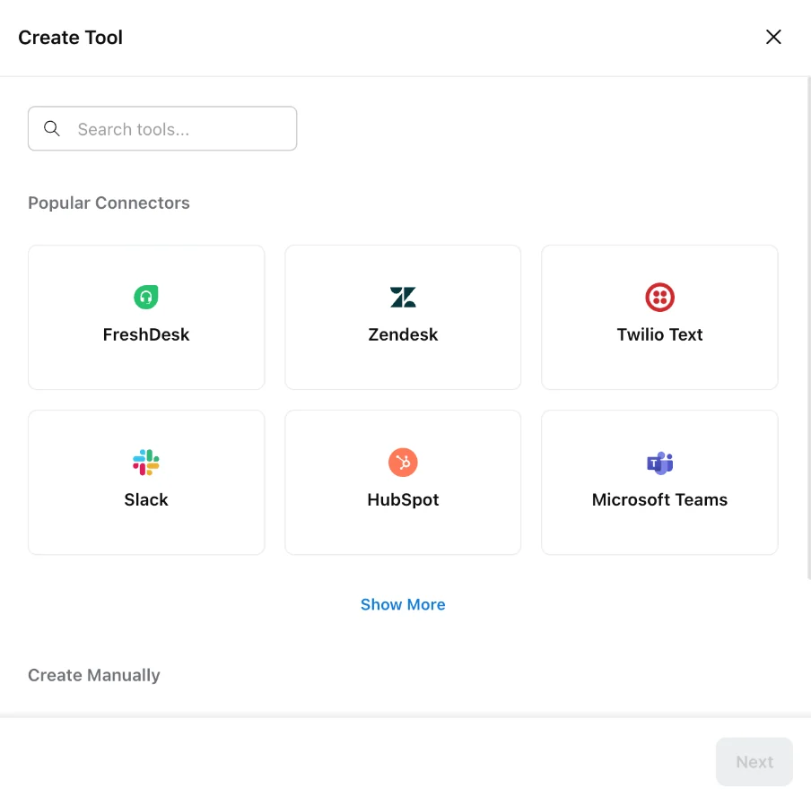 Create Tool dialog showing Popular Connectors: FreshDesk, Zendesk, Twilio Text, Slack, HubSpot and Microsoft Teams, with Show More and Create Manually below