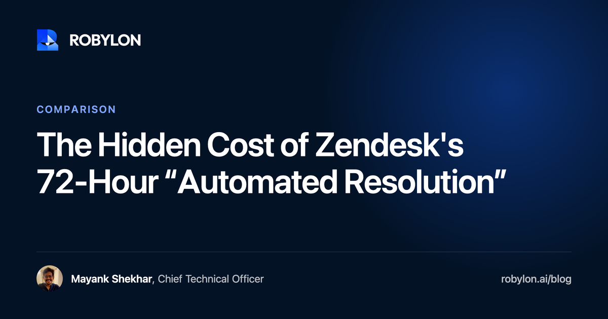 The Hidden Cost of Zendesk's 72-Hour “Automated Resolution”
